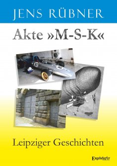 eBook: Akte »M-S-K«