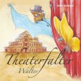 eBook: Theaterfalter Walter