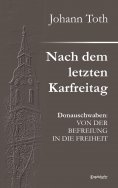 ebook: Nach dem letzten Karfreitag