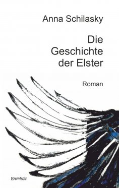 ebook: Die Geschichte der Elster