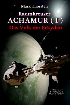 eBook: Raumkreuzer  ACHAMUR (I)