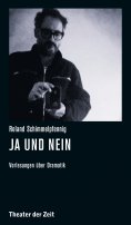 eBook: Roland Schimmelpfennig - Ja und Nein