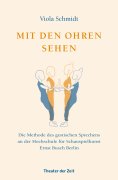 ebook: Mit den Ohren sehen