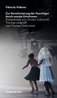 eBook: Zur Konstituierung der Kunstfigur durch soziale Emotionen