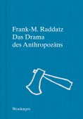 ebook: Das Drama des Anthropozäns
