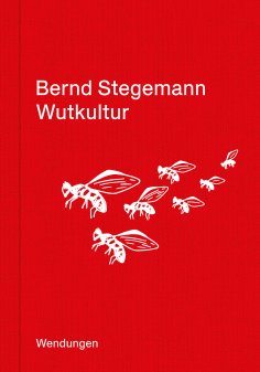 eBook: Wutkultur