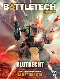 ebook: BattleTech Legenden 14 - Blutrecht