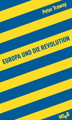 eBook: Europa und die Revolution