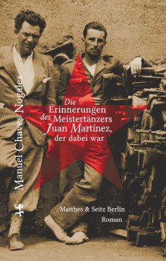 ebook: Die Erinnerungen des Meistertänzers Juan Martinez, der dabei war
