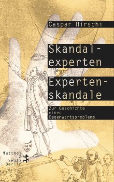 eBook: Skandalexperten, Expertenskandale