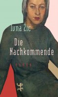 eBook: Die Nachkommende