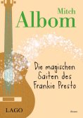 ebook: Die magischen Saiten des Frankie Presto