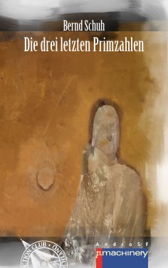 ebook: DIE DREI LETZTEN PRIMZAHLEN
