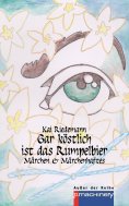 eBook: GAR KÖSTLICH IST DAS RUMPELBIER