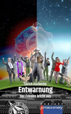 eBook: ENTWARNUNG. DER FRIEDEN BRICHT AUS