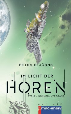 eBook: Im Licht der Horen: Dysis - Sonnenuntergang