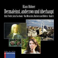 eBook: DERMALEINST, ANDERSWO UND ÜBERHAUPT