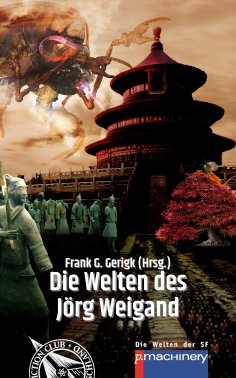 ebook: Die Welten des Jörg Weigand
