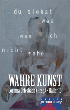 ebook: Haller 16 - Wahre Kunst