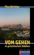 eBook: Vom Gehen in griechischen Städten