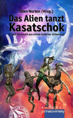ebook: Das Alien tanzt Kasatschok