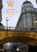 eBook: Eine ungeplante Reise nach Wien