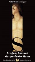 eBook: Drogen, Sex und der perfekte Mann