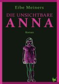 eBook: Die unsichtbare Anna