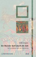 eBook: Ein Wunder läuft durch die Zeit