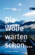 eBook: Die Wölfe warten schon ...