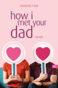 ebook: how i met your dad