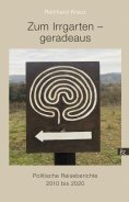 eBook: Zum Irrgarten - geradeaus