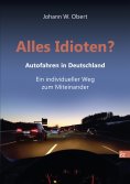 ebook: Alles Idioten?
