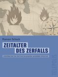 ebook: Zeitalter des Zerfalls (Telepolis)