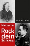 eBook: Nietzsche: Rock dein Schicksal