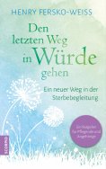 ebook: Den letzten Weg in Würde gehen