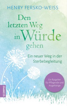 ebook: Den letzten Weg in Würde gehen