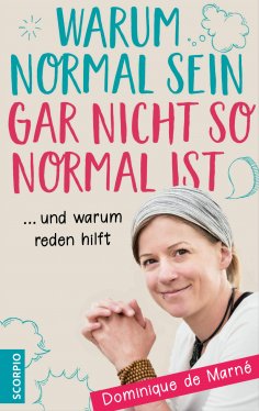 eBook: Warum normal sein gar nicht so normal ist