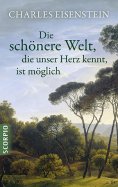 eBook: Die schönere Welt, die unser Herz kennt, ist möglich