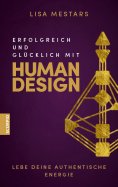 eBook: Erfolgreich und glücklich mit Human Design