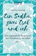 eBook: Ein Sadhu, zwei Esel und ich