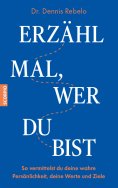 eBook: Erzähl mal, wer du bist