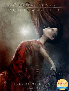 eBook: Die Chroniken der Seelenwächter - Band 24: Vergiss mich nicht