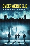ebook: CyberWorld 5.0: Burning London