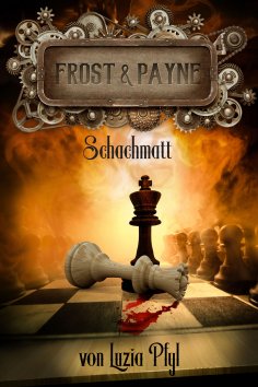 eBook: Frost & Payne - Band 11: Schachmatt