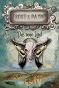 eBook: Frost & Payne - Band 13: Das neue Land