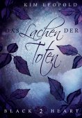 eBook: Black Heart - Band 2: Das Lachen der Toten