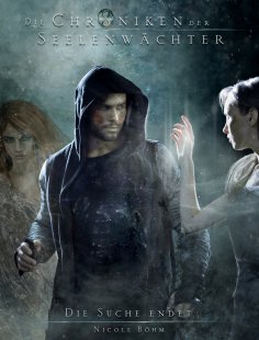 eBook: Die Chroniken der Seelenwächter - Band 36: Die Suche endet