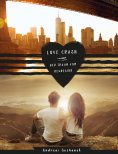 ebook: Love Crash - Der Traum vom Neubeginn