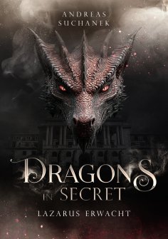 ebook: Dragons in Secret - Lazarus erwacht